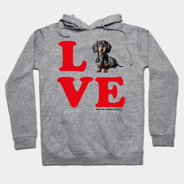 LOVE Black Tan Dachshund Red Letters Hoodie by Long-N-Short-Shop